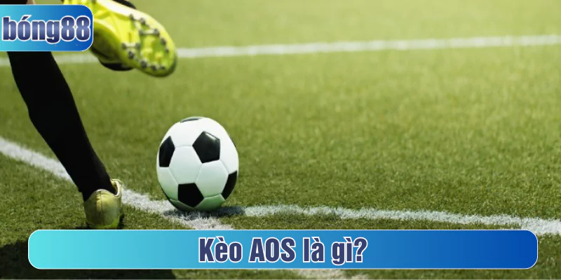 Kèo aos là gì