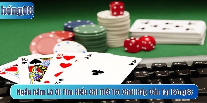 ngầu hầm là gì